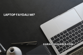 Laptop Faydalı mı?
