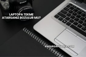 Laptopa Tekme Atarsanız Bozulur mu?