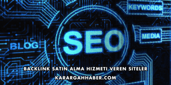 Backlink Satın Alma Hizmeti Veren Siteler