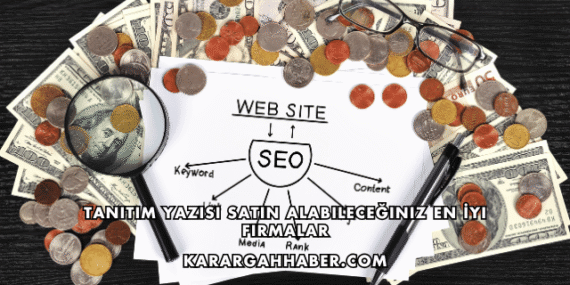 Tanıtım Yazısı Satın Alabileceğiniz En İyi Firmalar